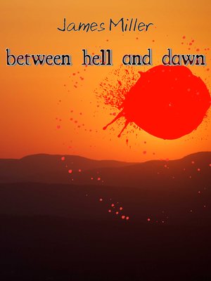cover image of betwenn hell and dawn